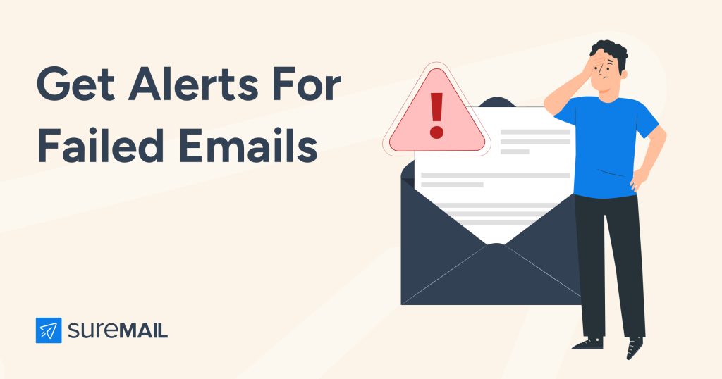 How To Be Notified When An Email Fails To Send From A WordPress Website 1024x538